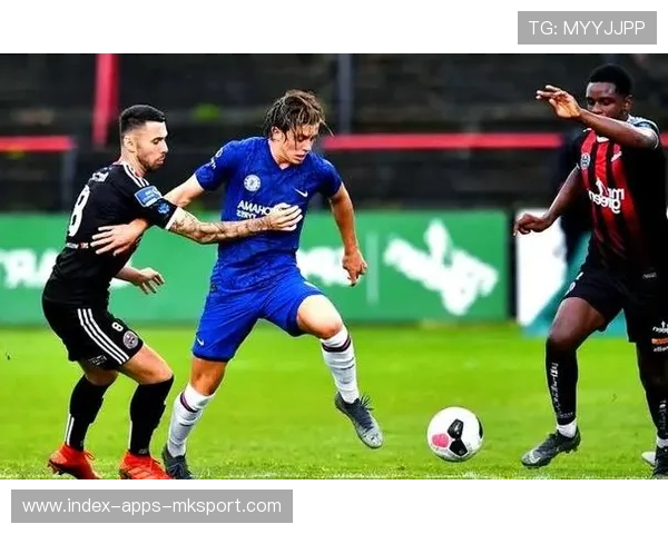 切尔西若在青训与一线结合上做得更好，未来更光明